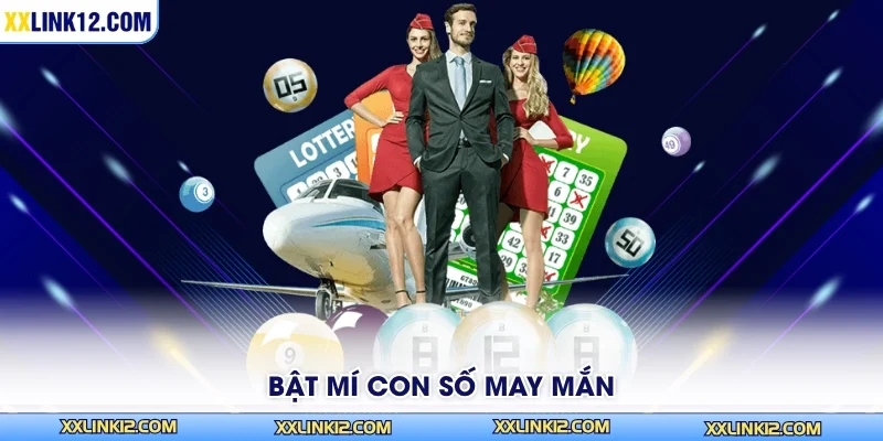 Bật mí con số may mắn